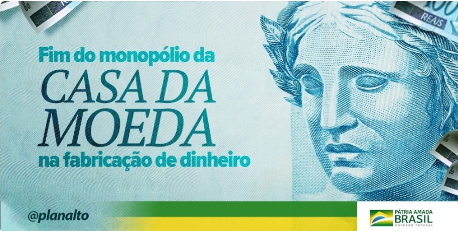 Bolsonaro assina medida provisória que quebra monopólio da Casa da Moeda