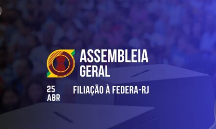 Assembleia Geral Extraordinária – Filiação à Federa-RJ