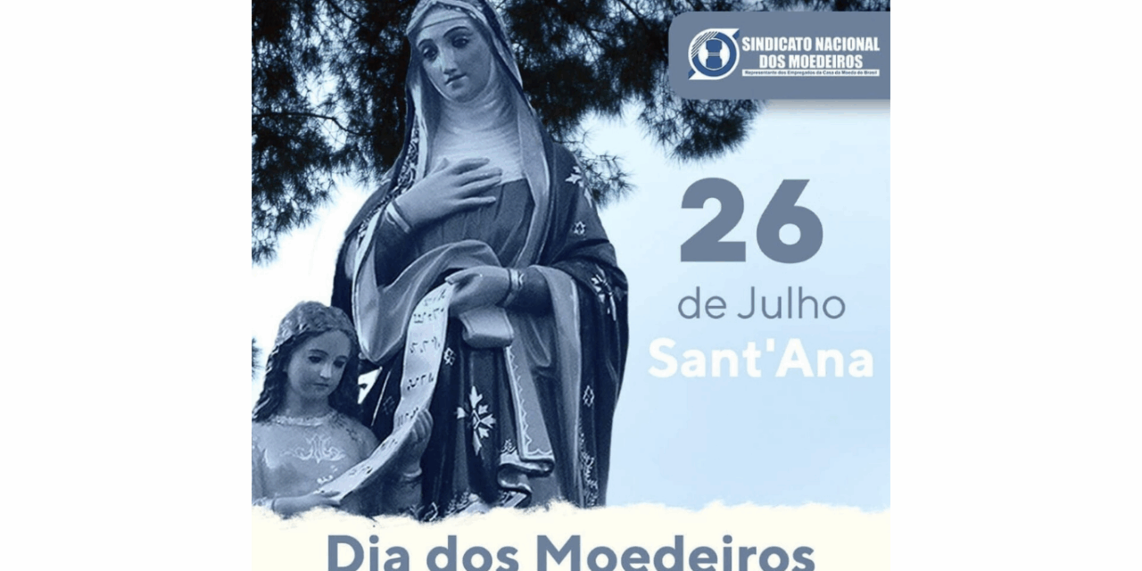 Missa em homenagem a Sant’Ana, padroeira dos Moedeiros, será celebrada no dia 26 de julho