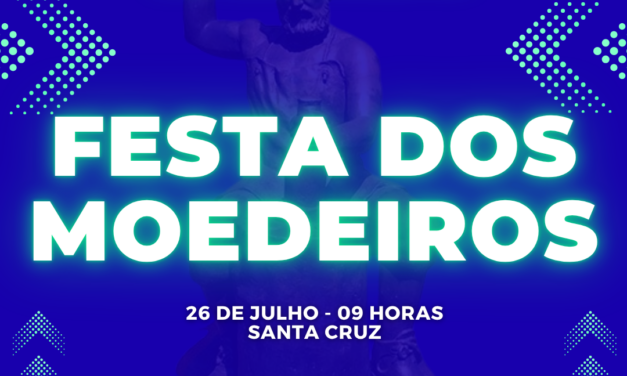 Festa do Dia dos Moedeiros e Moedeiras – 2026