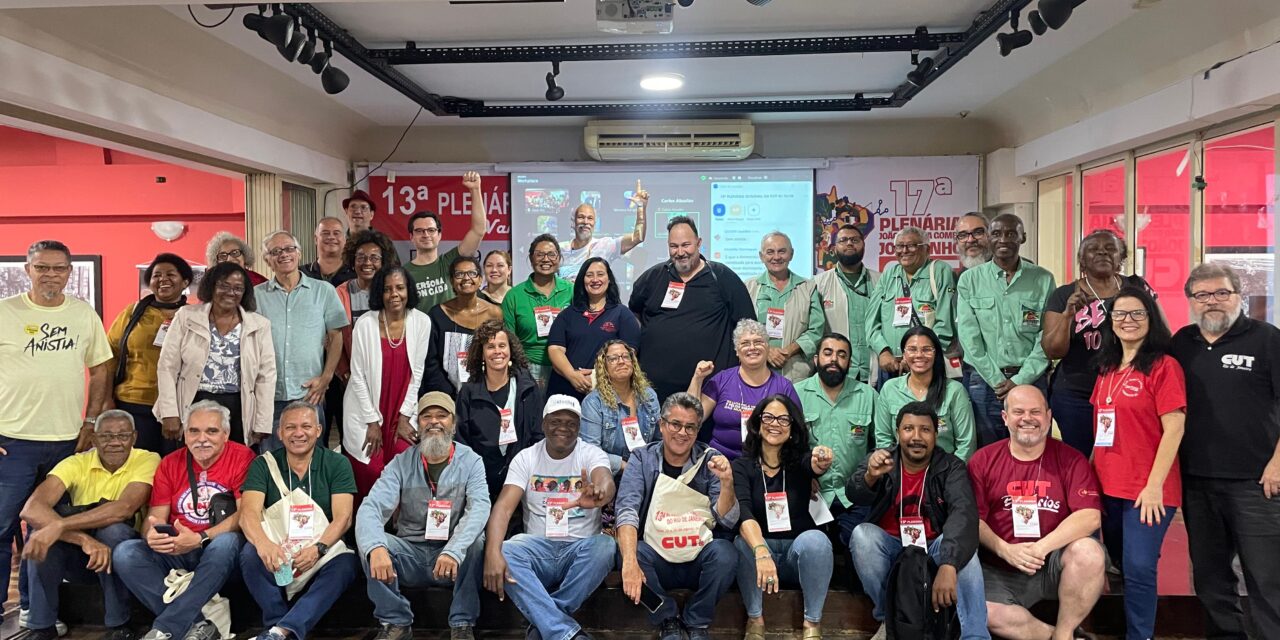 SNM marca presença na 13ª Plenária Estadual da CUT-Rio e tem representante indicada para secretaria de combate ao racismo