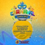 Venha curtir o Carnaval na sede de Santa Cruz