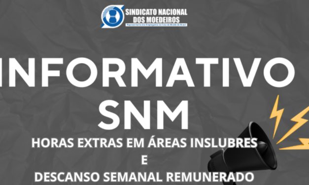 SNM cobra esclarecimentos da Casa da Moeda sobre nova norma de horas extraordinárias em áreas insalubres 