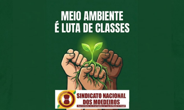 5 de Junho: O Meio Ambiente é Luta de Classes!