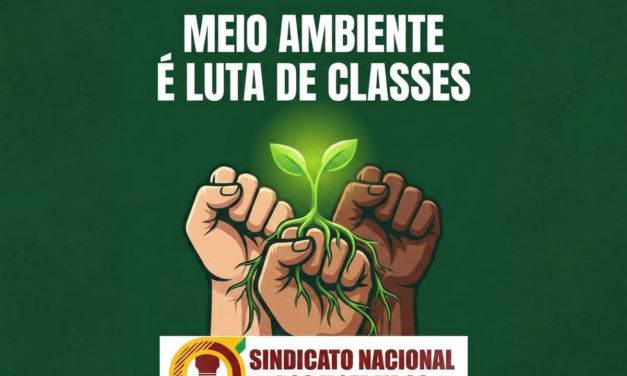 5 de Junho: O Meio Ambiente é Luta de Classes!
